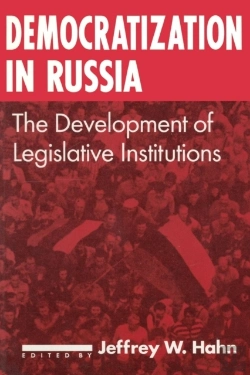 Bertrand.pt - Democratization In Russia: The Development Of Legislative Institutions