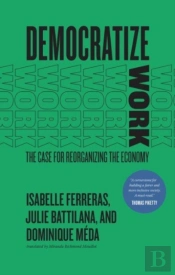 Democratize Work