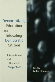 Democratizing Education And Educating Democratic Citizens