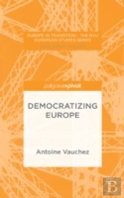 Democratizing Europe