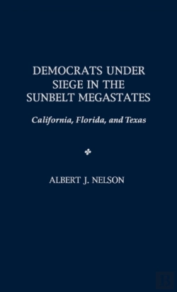 Bertrand.pt - Democrats Under Siege In The Sunbelt Megastates