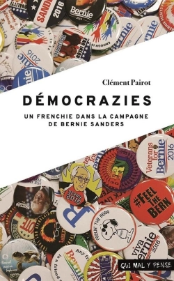 Bertrand.pt - Démocrazies : Un Frenchie Dans La Campagne De Bernie Sanders