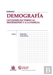 Demografía Lecciones En Torno Al Matrimonio Y A La Familia