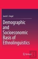 Demographic And Socioeconomic Basis Of Ethnolinguistics
