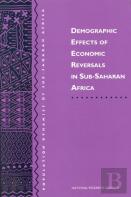 Demographic Effects Of Economic Reversals In Sub-Saharan Africa