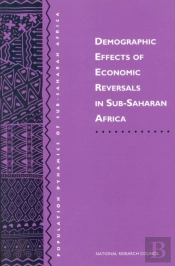 Demographic Effects Of Economic Reversals In Sub-Saharan Africa