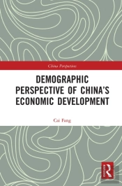 Demographic Perspective Of Chinaâ€™S Economic Development