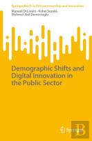 Demographic Shifts And Digital Innovation In The Public Sector