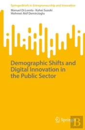 Demographic Shifts And Digital Innovation In The Public Sector