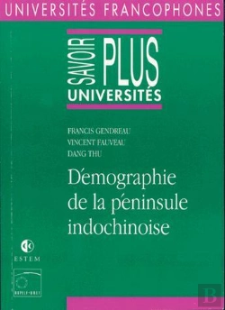 Bertrand.pt - Demographie De La Peninsule Indochinoise - Gendreau/Demographie De La Peninsule Indochinoise/Savoir