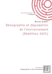 Démographie Et Dégradation De L'Environnement (Réédition 2025)