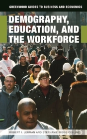 Demography, Education, And The Workforce