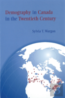 Demography In Canada In The Twentieth Century
