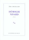 Démolir Nisard