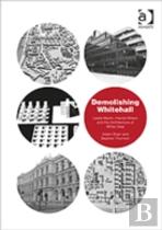 Demolishing Whitehall
