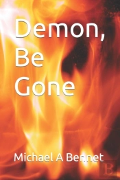 Demon, Be Gone