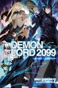 Demon Lord 2099, Vol. 2 (Light Novel)
