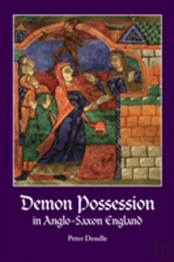 Bertrand.pt - Demon Possession In Anglo-Saxon England