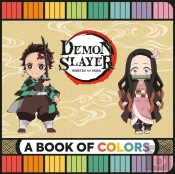 Demon Slayer: Kimetsu No Yaiba: A Book Of Colors