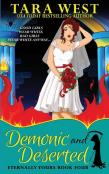 Demonic And Deserted