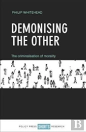 Demonising The Other