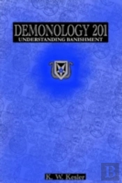 Demonology 201: Understanding Banishment