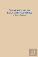 Demonology Of The Early Christian World