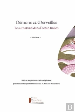 Bertrand.pt - Demons Et Merveilles - Le Surnaturel Dans L'Ocean Indien