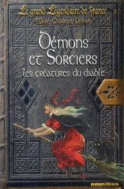 Démons Et Sorciers, Les Créatures Du Diable