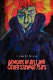 Demons In Hell And Other Straight Plays