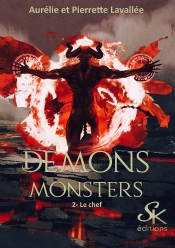 Démons Monsters Tome 2 : Le Chef