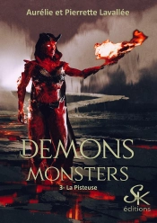 Demons Monsters Tome 3 : La Pisteuse