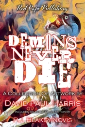Demons Never Die