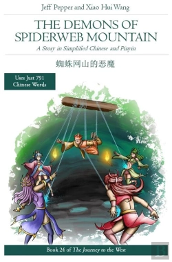 Bertrand.pt - Demons Of Spiderweb Mountain: A Story In Simplified Chinese And Pinyin