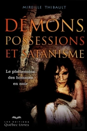Demons  Possessions Et Satanismes