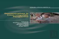 Demonstratives In Cross-Linguistic Perspective