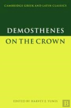 Bertrand.pt - Demosthenes: On The Crown
