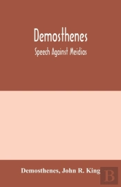 Demosthenes; Speech Against Meidias