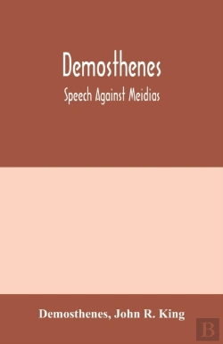 Bertrand.pt - Demosthenes; Speech Against Meidias