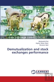 Demutualization And Stock Exchanges Performance