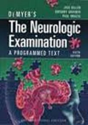 Demyer'S The Neurologic Examination: A Programmed Text, Sixth Edition (Int'L Ed)