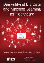 Demystifying Big Data And Machine Learning For Healthcare