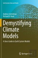 Demystifying Climate Models