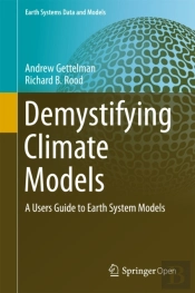 Demystifying Climate Models