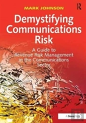Demystifying Communications Risk