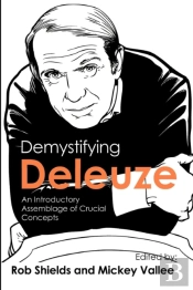Demystifying Deleuze