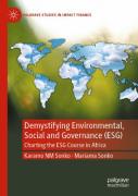 Demystifying Environmental, Social And Governance (Esg)