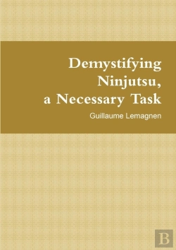Bertrand.pt - Demystifying Ninjutsu, A Necessary Task