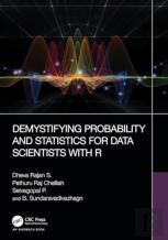 Demystifying Probability And Statistics For Data Scientists With R