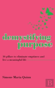 Demystifying Purpose